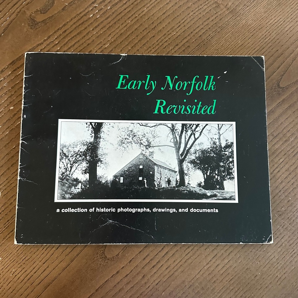 Early Norfolk Revisited 1970 First Edition Massachusetts History Book Softcover